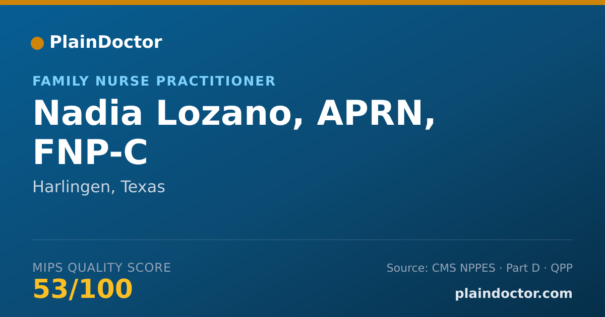 Shareable card for Nadia Lozano, APRN, FNP-C - Family Nurse Practitioner, Harlingen, TX