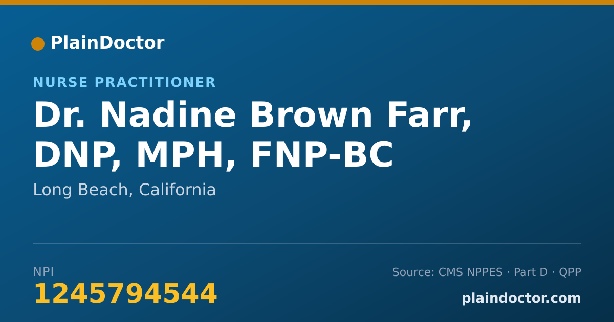 Shareable card for Nadine Brown Farr, DNP, MPH, FNP-BC - Nurse Practitioner, Long Beach, CA