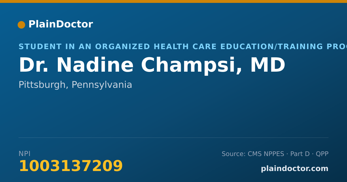 Shareable card for Nadine Champsi, MD - Student in an Organized Health Care Education/Training Program, Pittsburgh, PA