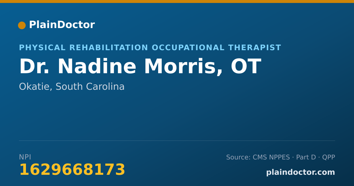 Shareable card for Nadine Morris, OT - Physical Rehabilitation Occupational Therapist, Okatie, SC