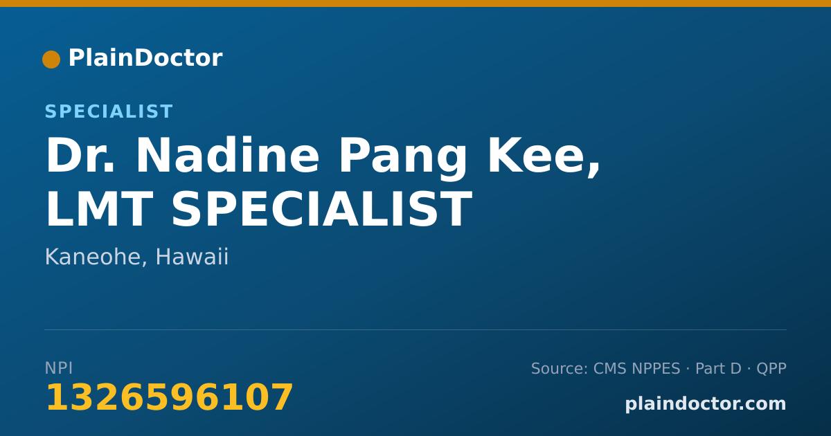 Shareable card for Nadine Pang Kee, LMT SPECIALIST - Specialist, Kaneohe, HI