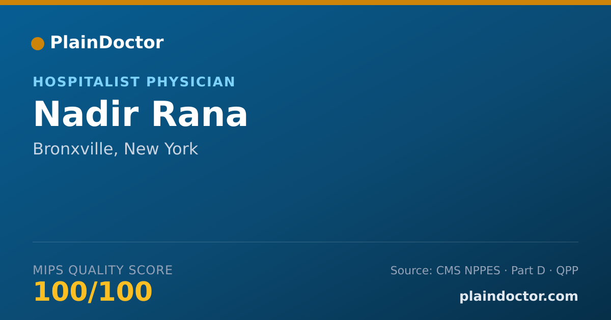Shareable card for Nadir Rana - Hospitalist Physician, Bronxville, NY