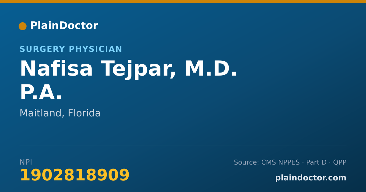 Shareable card for Nafisa Tejpar, M.D. P.A. - Surgery Physician, Maitland, FL