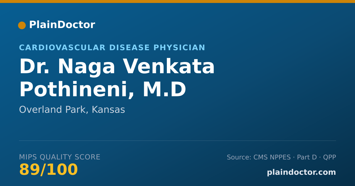 Shareable card for Naga Venkata Pothineni, M.D - Cardiovascular Disease Physician, Overland Park, KS