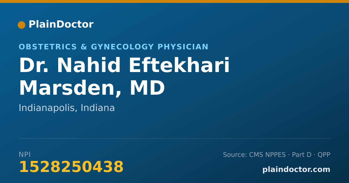 Shareable card for Nahid Eftekhari Marsden, MD - Obstetrics & Gynecology Physician, Indianapolis, IN