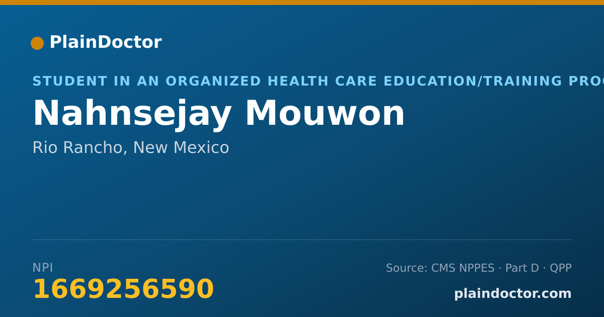 Shareable card for Nahnsejay Mouwon - Student in an Organized Health Care Education/Training Program, Rio Rancho, NM