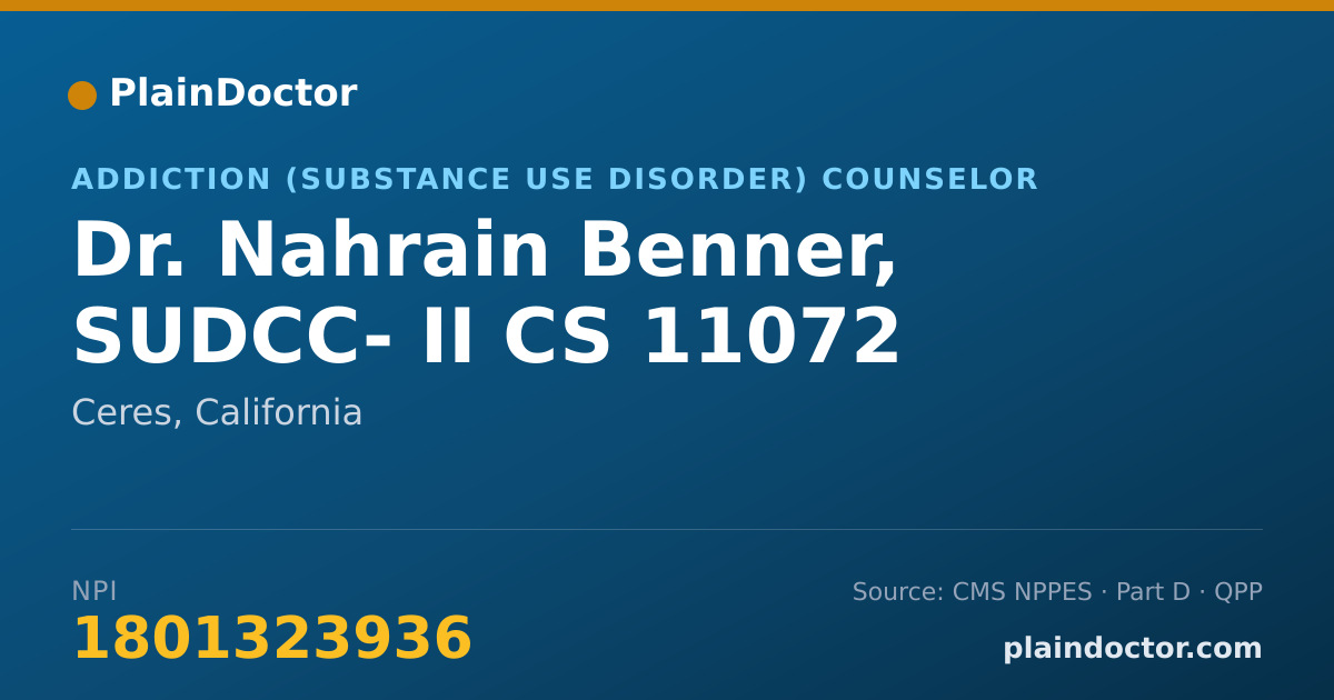 Shareable card for Nahrain Benner, SUDCC- II CS 11072 - Addiction (Substance Use Disorder) Counselor, Ceres, CA