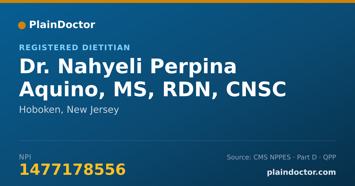 Shareable card for Nahyeli Perpina Aquino, MS, RDN, CNSC - Registered Dietitian, Hoboken, NJ