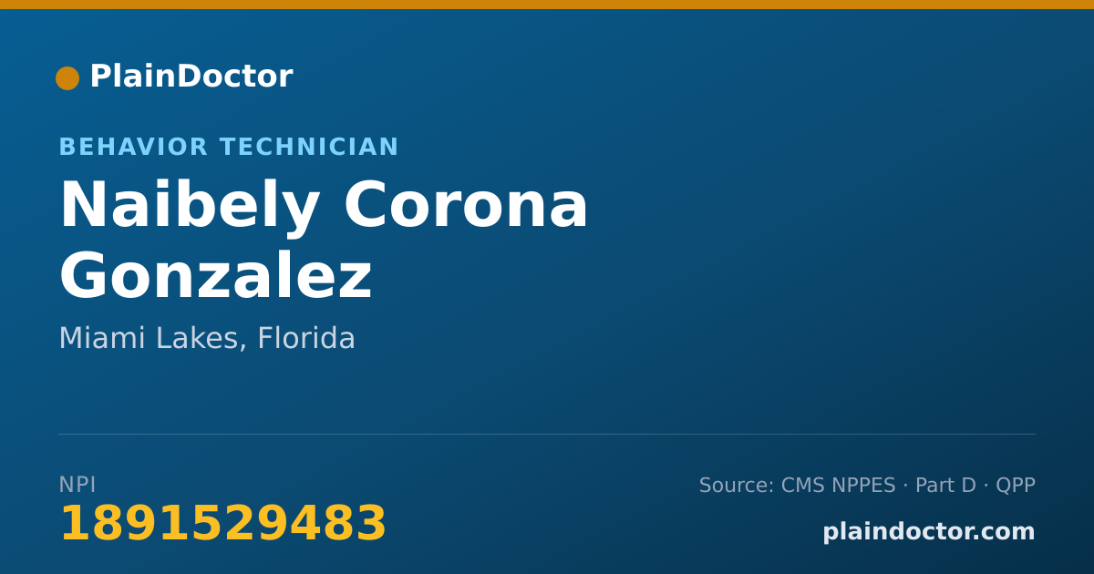 Shareable card for Naibely Corona Gonzalez - Behavior Technician, Miami Lakes, FL