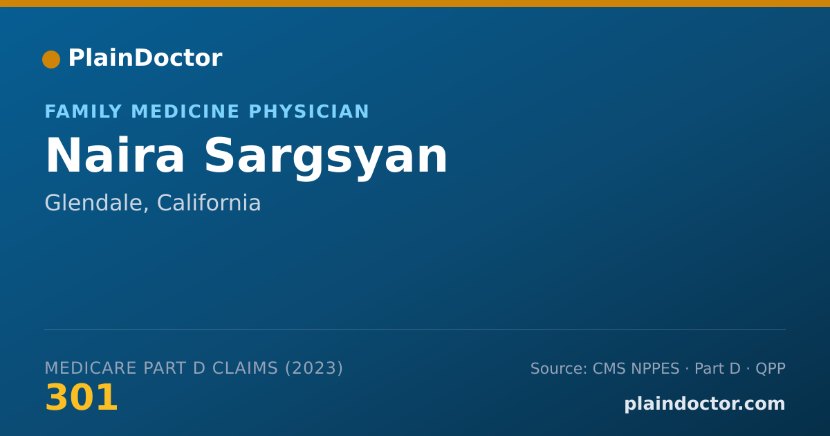 Shareable card for Naira Sargsyan - Family Medicine Physician, Glendale, CA