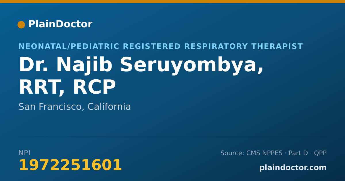 Shareable card for Najib Seruyombya, RRT, RCP - Neonatal/Pediatric Registered Respiratory Therapist, San Francisco, CA