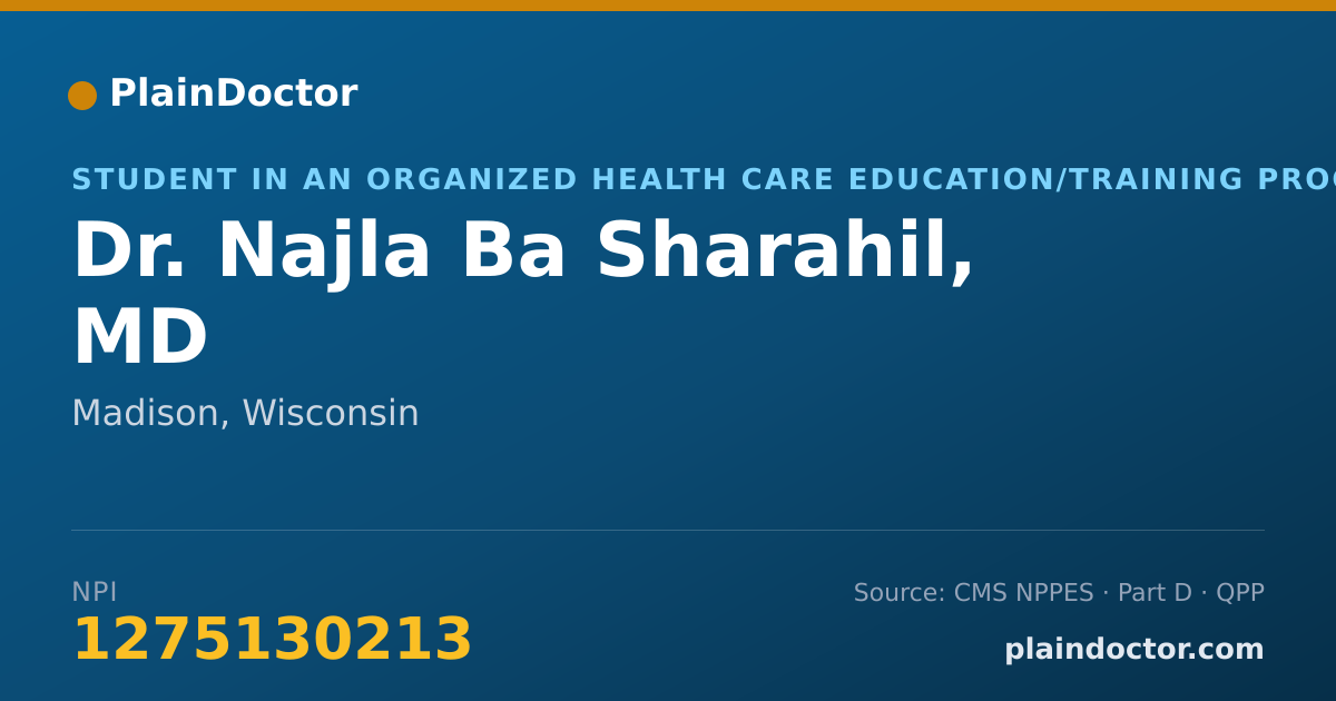 Shareable card for Najla Ba Sharahil, MD - Student in an Organized Health Care Education/Training Program, Madison, WI