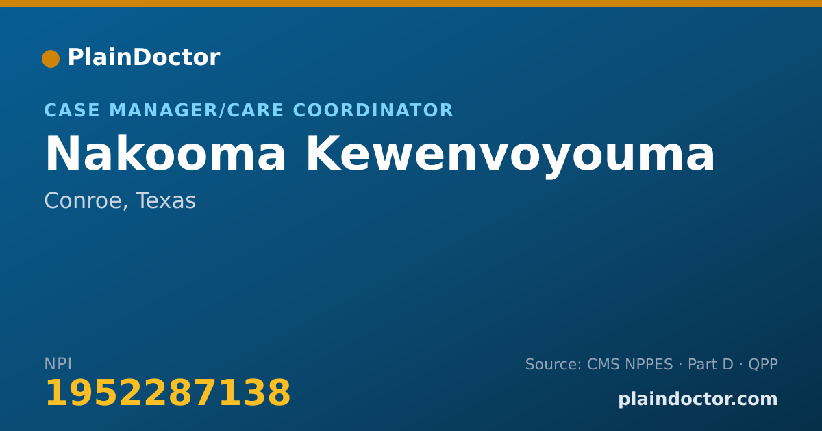 Shareable card for Nakooma Kewenvoyouma - Case Manager/Care Coordinator, Conroe, TX