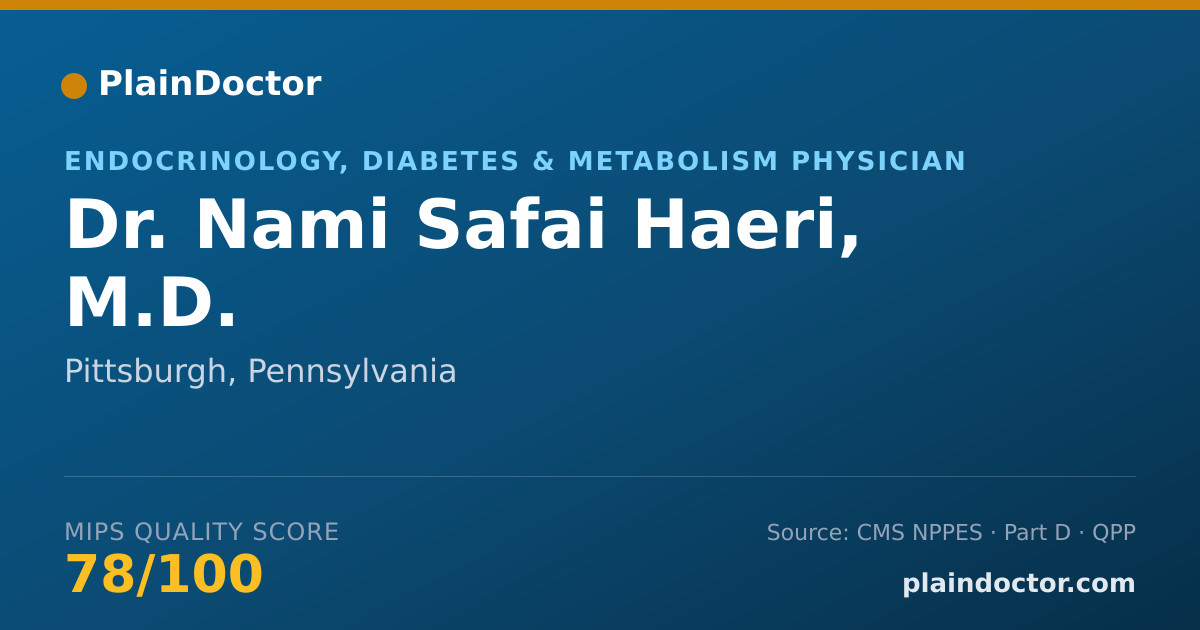 Shareable card for Nami Safai Haeri, M.D. - Endocrinology, Diabetes & Metabolism Physician, Pittsburgh, PA