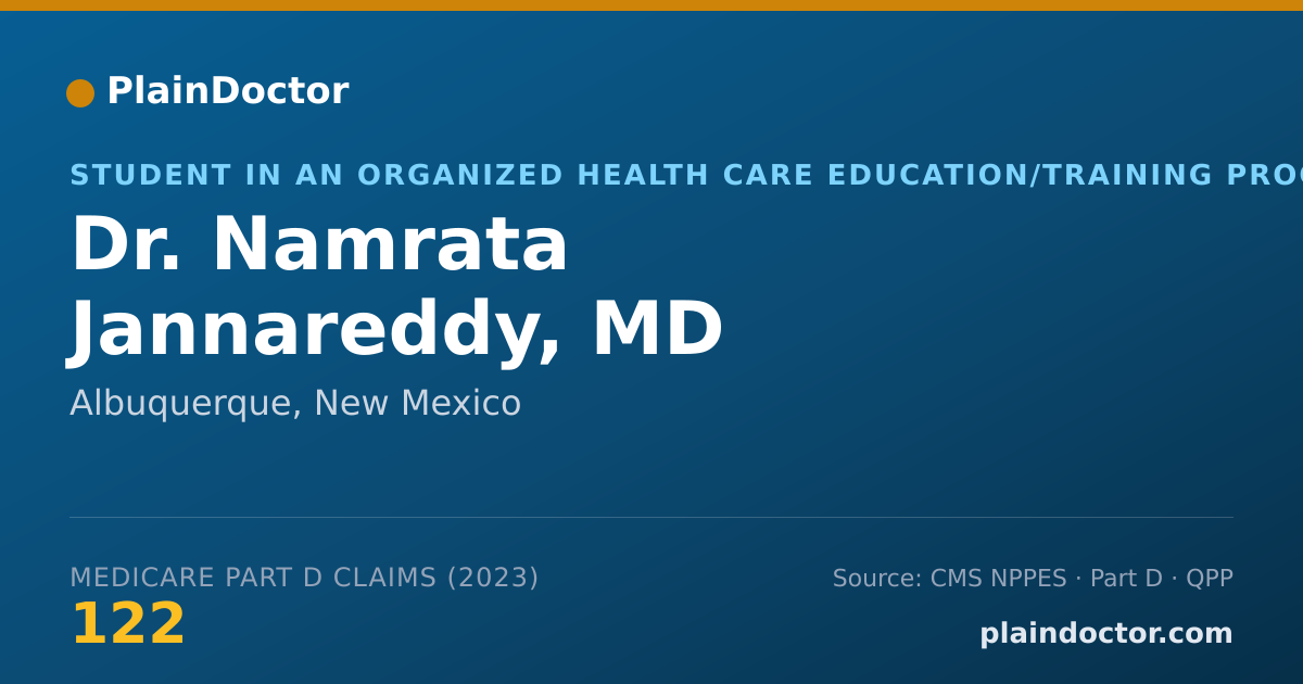 Shareable card for Namrata Jannareddy, MD - Student in an Organized Health Care Education/Training Program, Albuquerque, NM