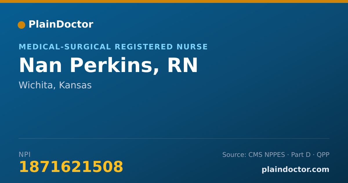 Shareable card for Nan Perkins, RN - Medical-Surgical Registered Nurse, Wichita, KS