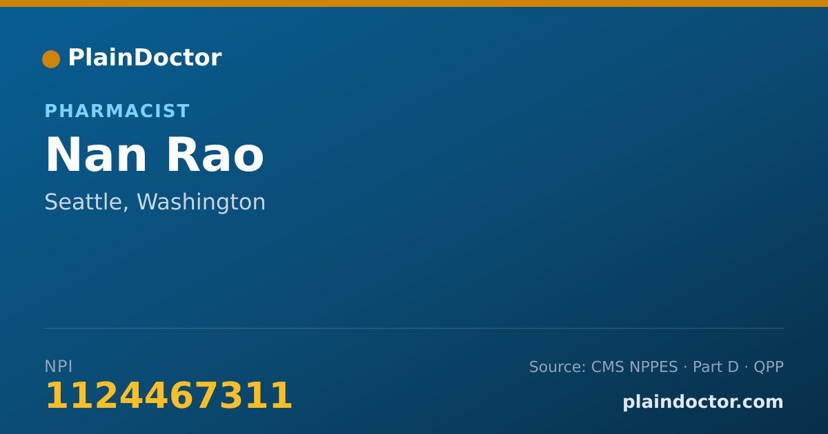 Shareable card for Nan Rao - Pharmacist, Seattle, WA