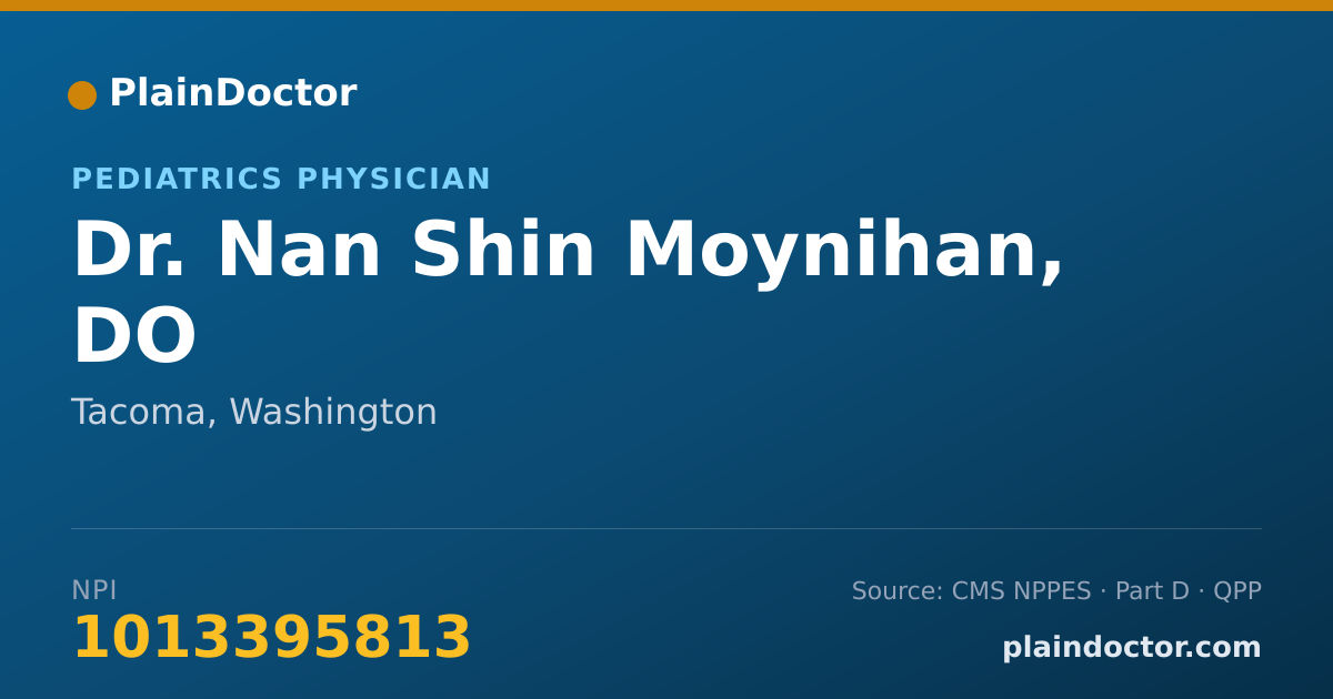 Shareable card for Nan Shin Moynihan, DO - Pediatrics Physician, Tacoma, WA
