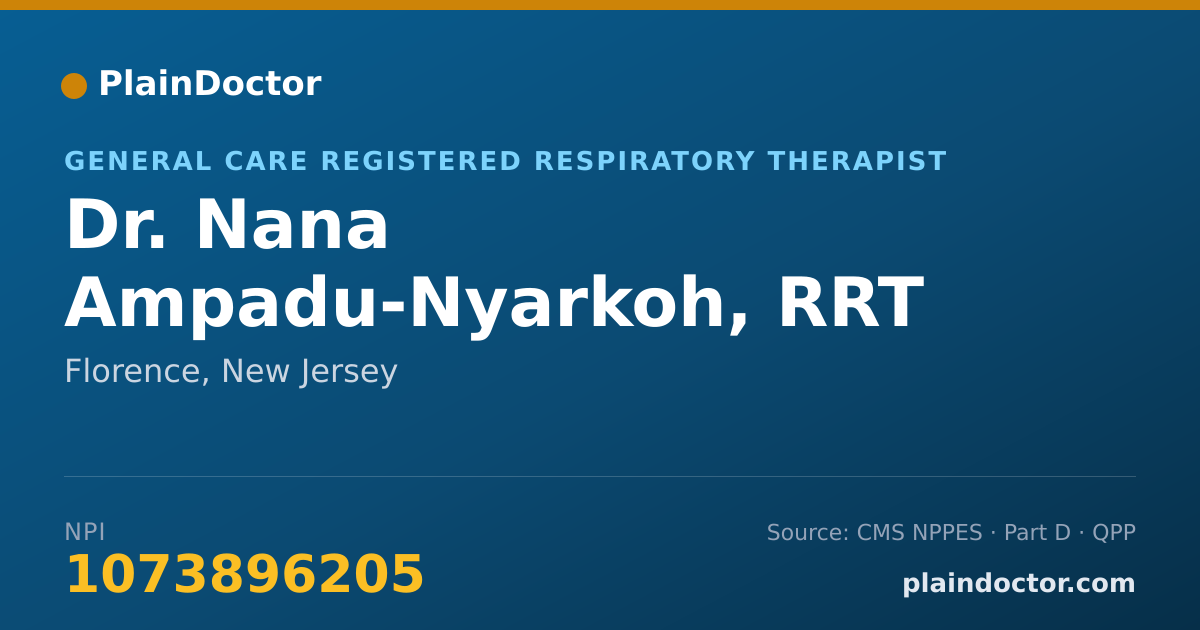 Shareable card for Nana Ampadu-Nyarkoh, RRT - General Care Registered Respiratory Therapist, Florence, NJ