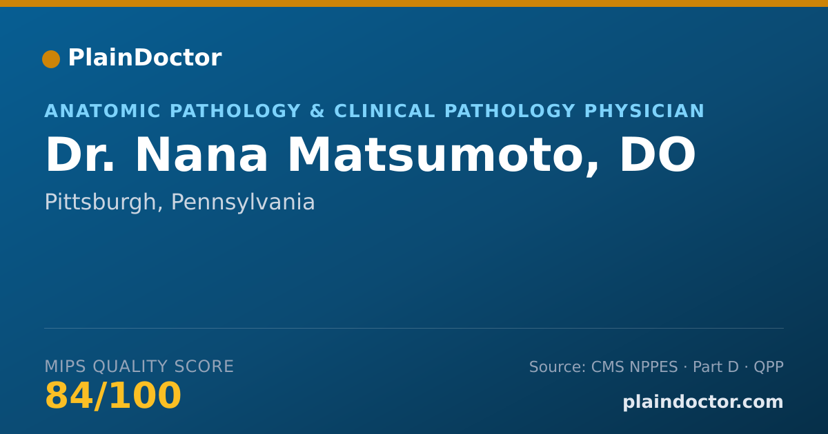 Shareable card for Nana Matsumoto, DO - Anatomic Pathology & Clinical Pathology Physician, Pittsburgh, PA