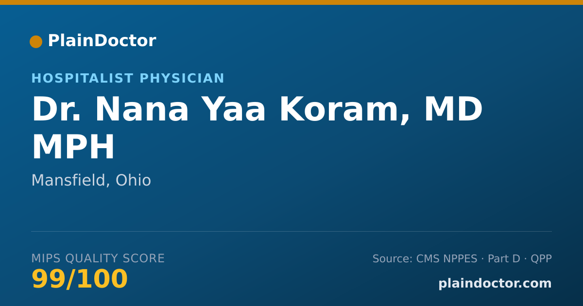 Shareable card for Nana Yaa Koram, MD MPH - Hospitalist Physician, Mansfield, OH