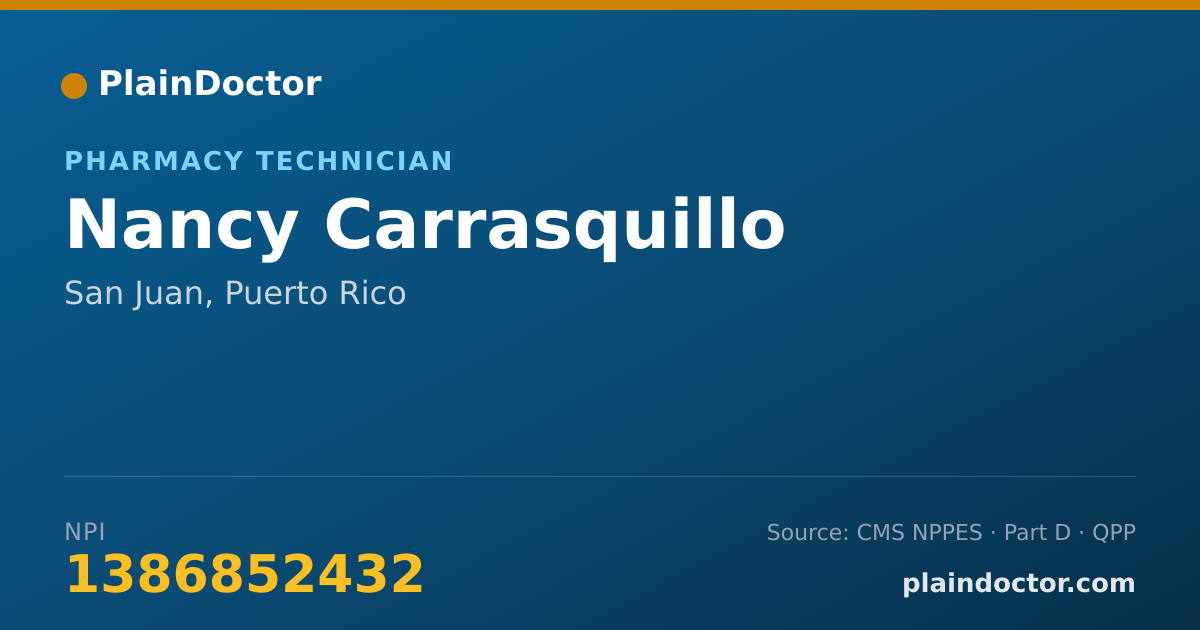 Shareable card for Nancy Carrasquillo - Pharmacy Technician, San Juan, PR