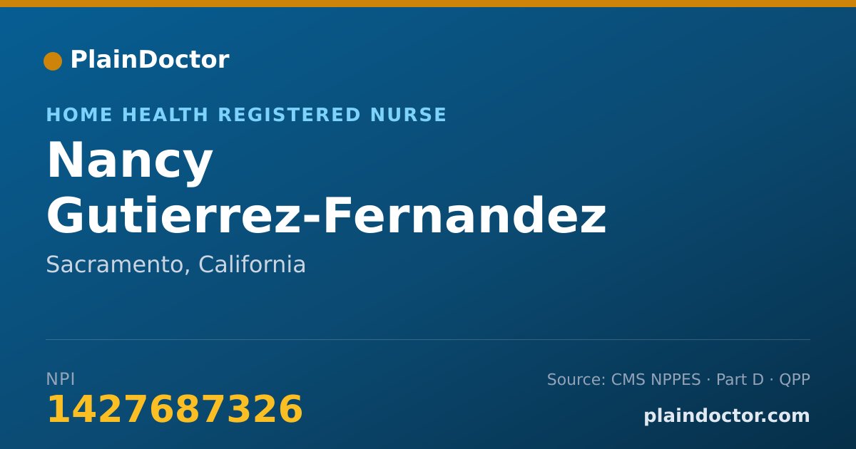 Shareable card for Nancy Gutierrez-Fernandez - Home Health Registered Nurse, Sacramento, CA