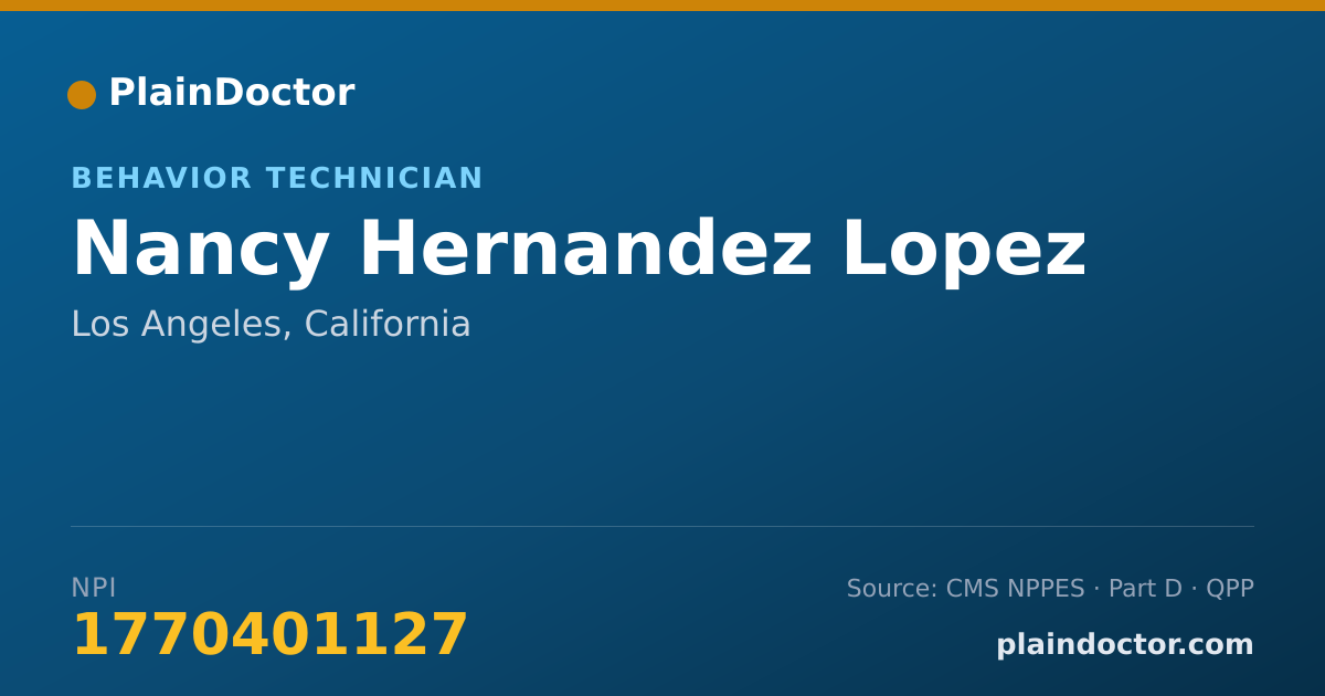 Shareable card for Nancy Hernandez Lopez - Behavior Technician, Los Angeles, CA