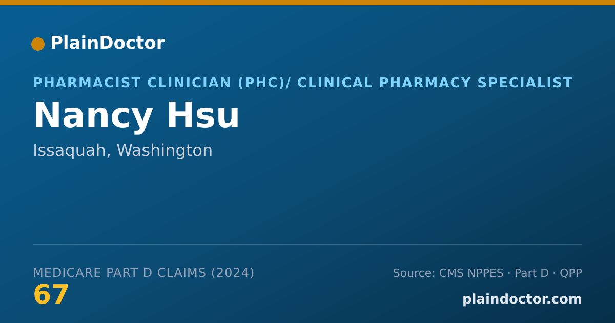 Shareable card for Nancy Hsu - Pharmacist Clinician (PhC)/ Clinical Pharmacy Specialist, Issaquah, WA