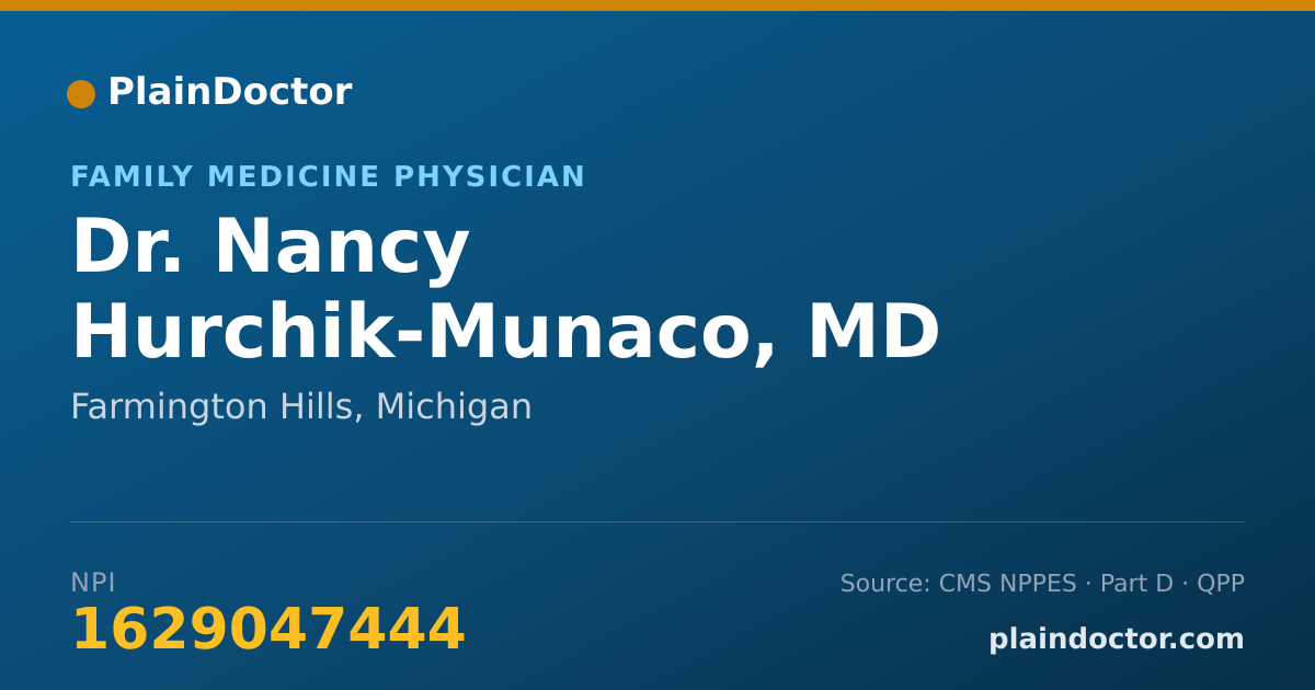 Shareable card for Nancy Hurchik-Munaco, MD - Family Medicine Physician, Farmington Hills, MI