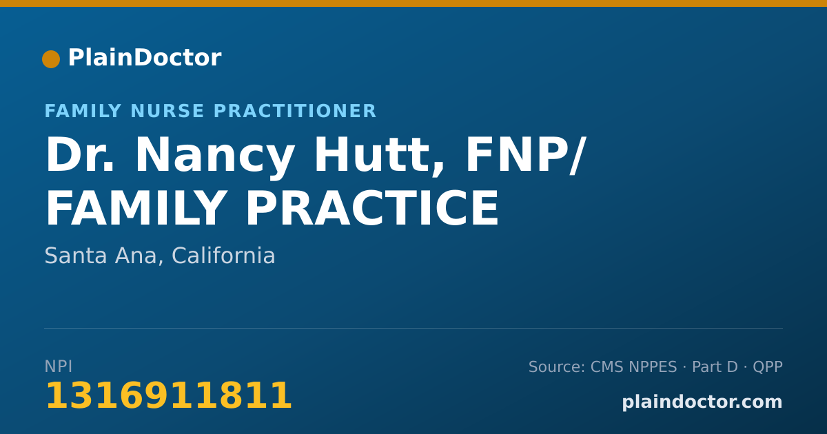 Shareable card for Nancy Hutt, FNP/ FAMILY PRACTICE - Family Nurse Practitioner, Santa Ana, CA