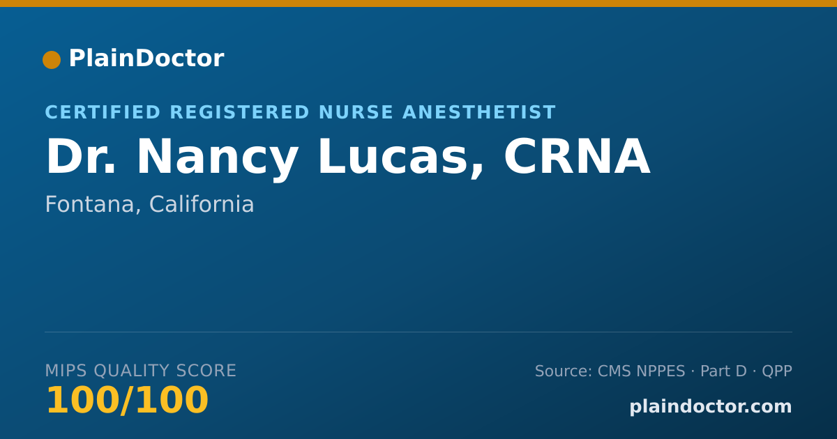 Shareable card for Nancy Lucas, CRNA - Certified Registered Nurse Anesthetist, Fontana, CA