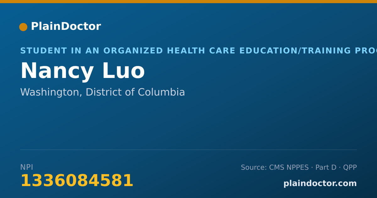 Shareable card for Nancy Luo - Student in an Organized Health Care Education/Training Program, Washington, DC
