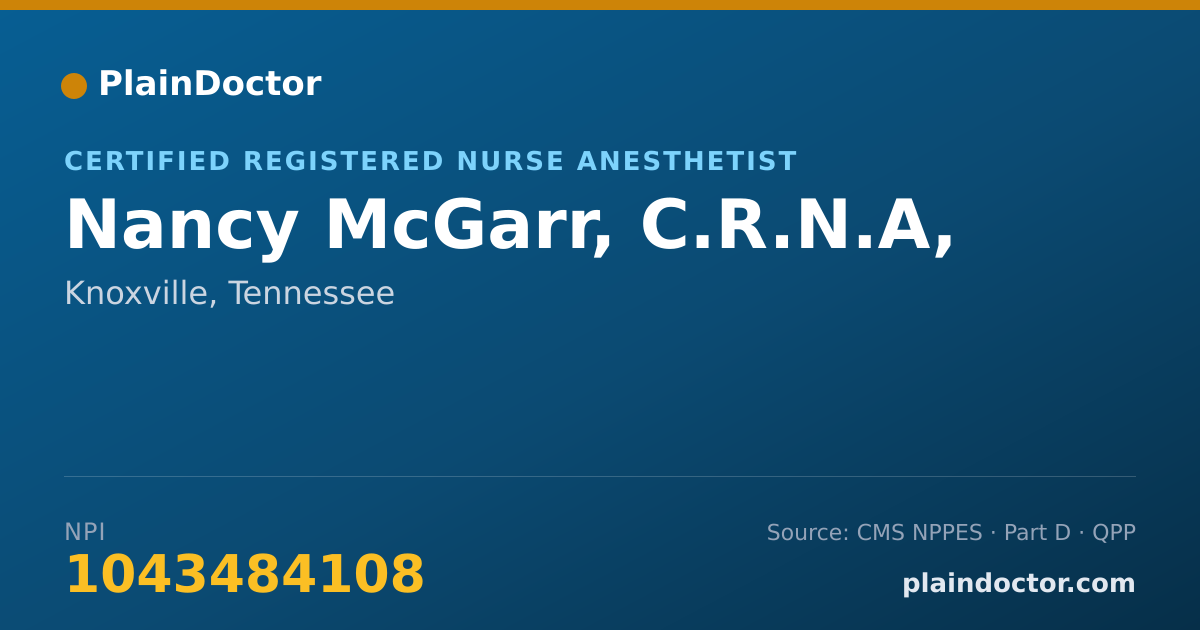 Shareable card for Nancy McGarr, C.R.N.A, - Certified Registered Nurse Anesthetist, Knoxville, TN