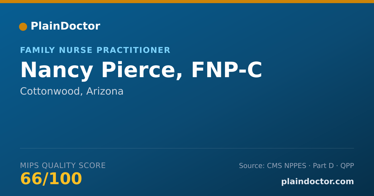 Shareable card for Nancy Pierce, FNP-C - Family Nurse Practitioner, Cottonwood, AZ