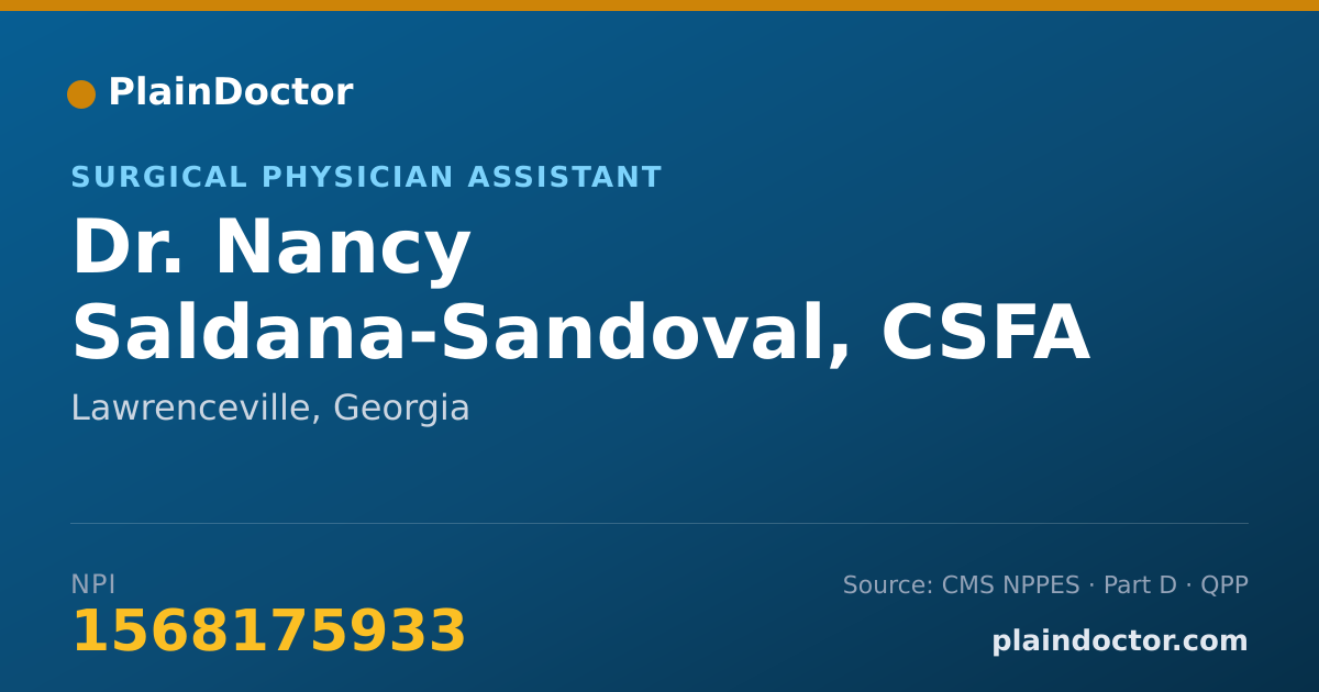 Shareable card for Nancy Saldana-Sandoval, CSFA - Surgical Physician Assistant, Lawrenceville, GA
