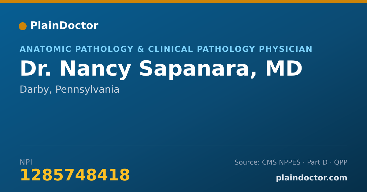 Shareable card for Nancy Sapanara, MD - Anatomic Pathology & Clinical Pathology Physician, Darby, PA