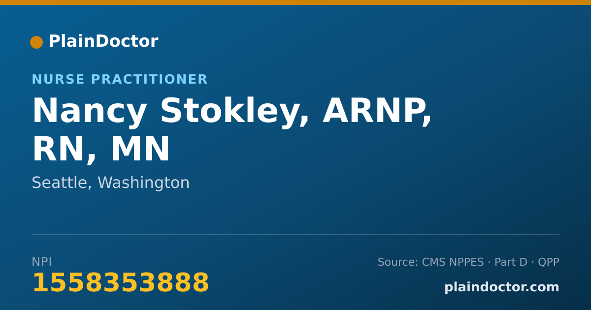 Shareable card for Nancy Stokley, ARNP, RN, MN - Nurse Practitioner, Seattle, WA