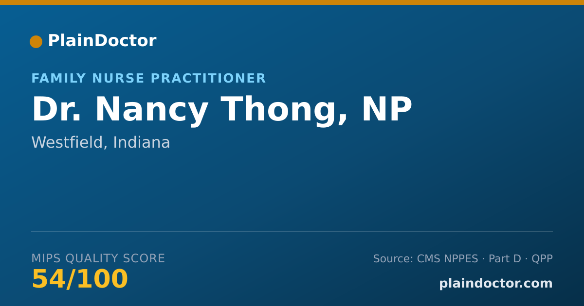Shareable card for Nancy Thong, NP - Family Nurse Practitioner, Westfield, IN