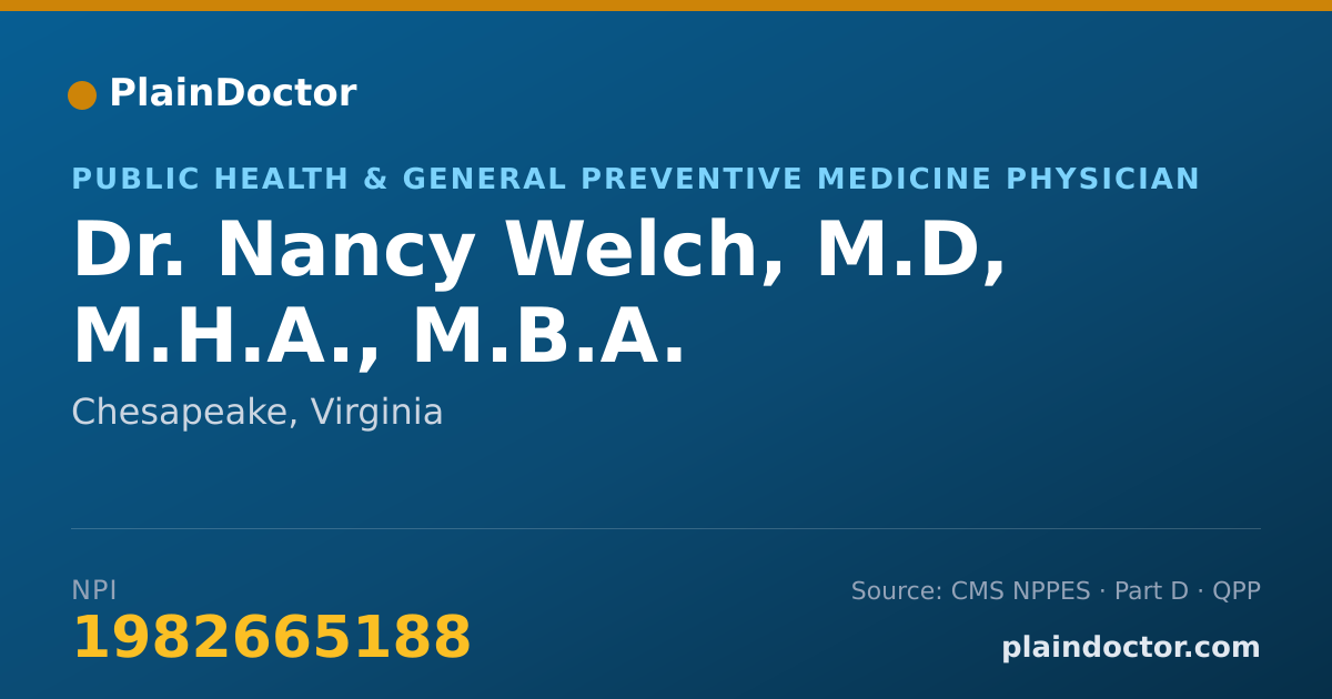 Shareable card for Nancy Welch, M.D, M.H.A., M.B.A. - Public Health & General Preventive Medicine Physician, Chesapeake, VA