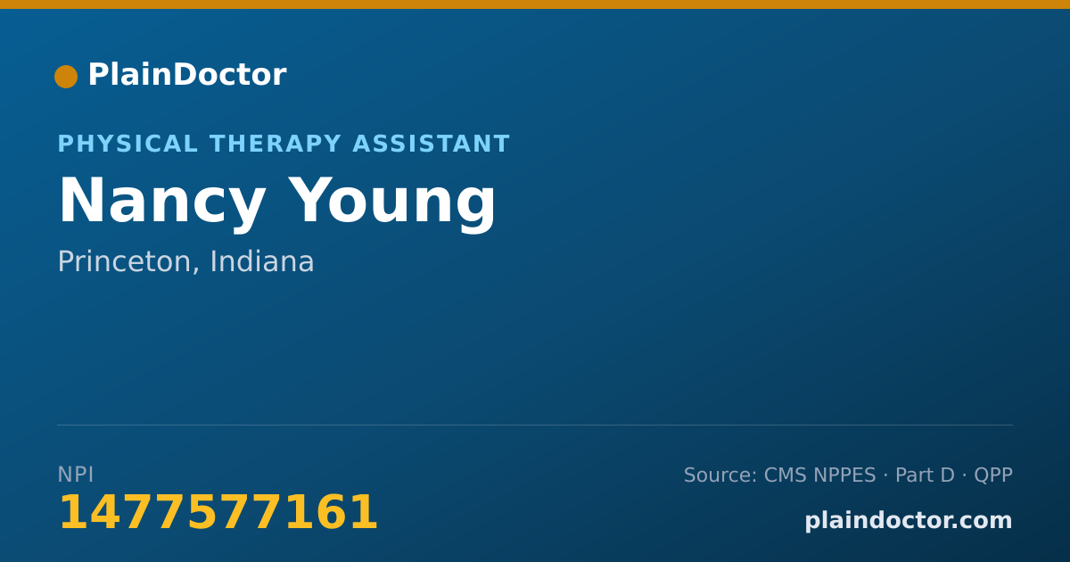 Shareable card for Nancy Young - Physical Therapy Assistant, Princeton, IN
