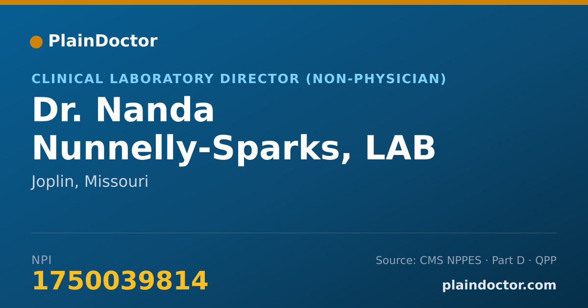 Shareable card for Nanda Nunnelly-Sparks, LAB DIRECTOR - Clinical Laboratory Director (Non-physician), Joplin, MO