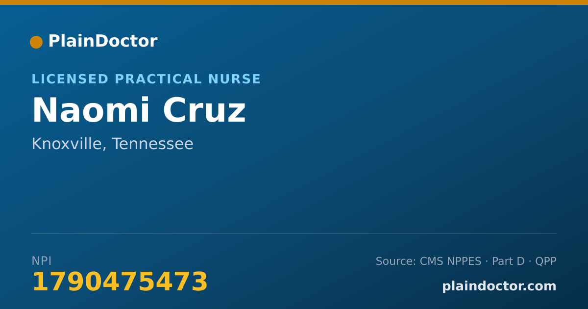 Shareable card for Naomi Cruz - Licensed Practical Nurse, Knoxville, TN