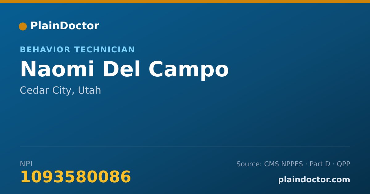 Shareable card for Naomi Del Campo - Behavior Technician, Cedar City, UT