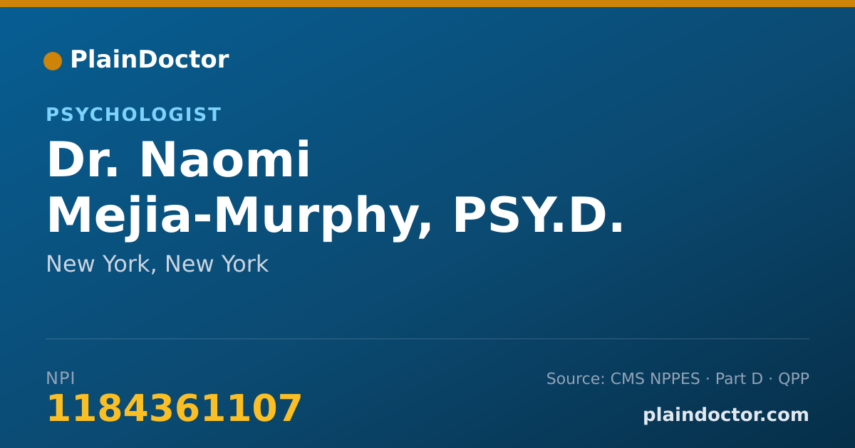 Shareable card for Naomi Mejia-Murphy, PSY.D. - Psychologist, New York, NY