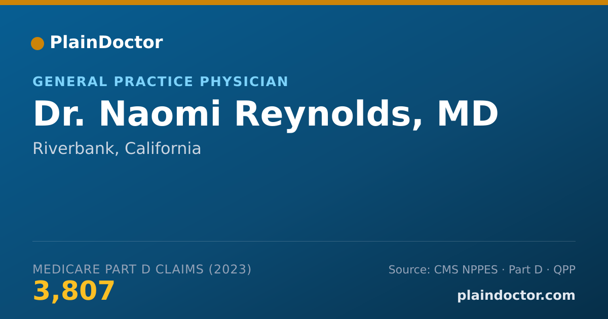 Shareable card for Naomi Reynolds, MD - General Practice Physician, Riverbank, CA