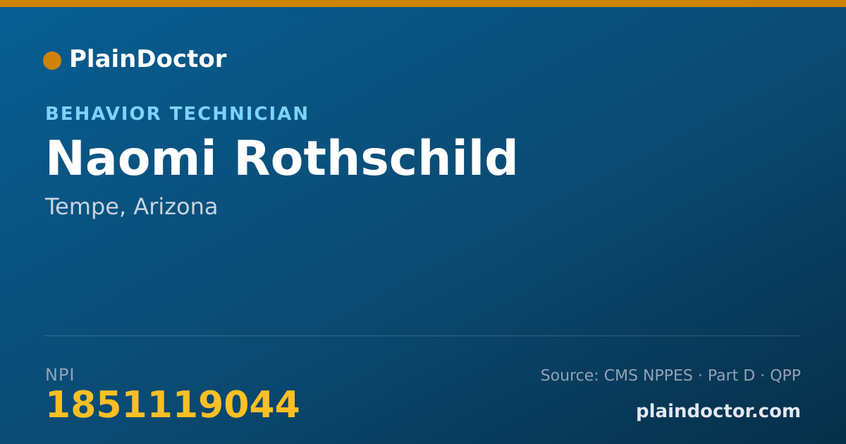 Shareable card for Naomi Rothschild - Behavior Technician, Tempe, AZ
