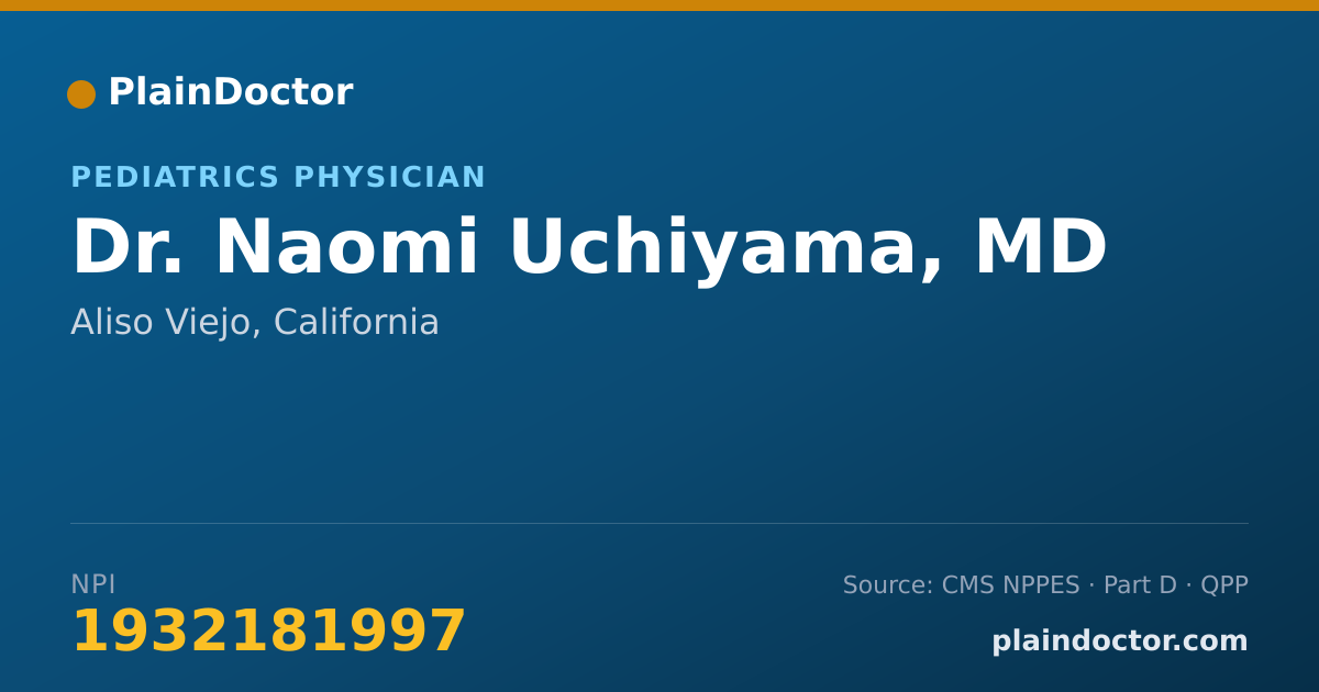 Shareable card for Naomi Uchiyama, MD - Pediatrics Physician, Aliso Viejo, CA