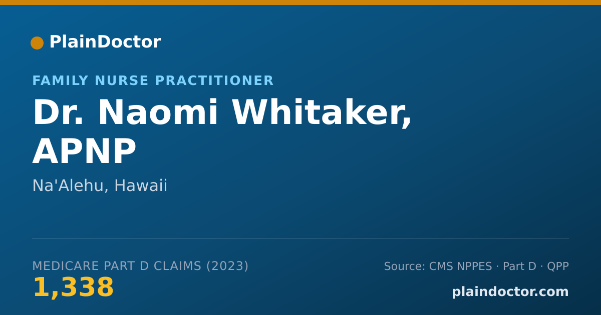 Shareable card for Naomi Whitaker, APNP - Family Nurse Practitioner, Na'Alehu, HI