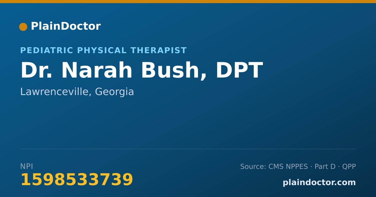Shareable card for Narah Bush, DPT - Pediatric Physical Therapist, Lawrenceville, GA